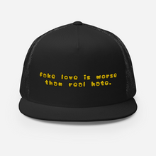 Load image into Gallery viewer, Fake Love Trucker Cap