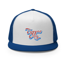 Load image into Gallery viewer, Trappers Only Trucker Cap